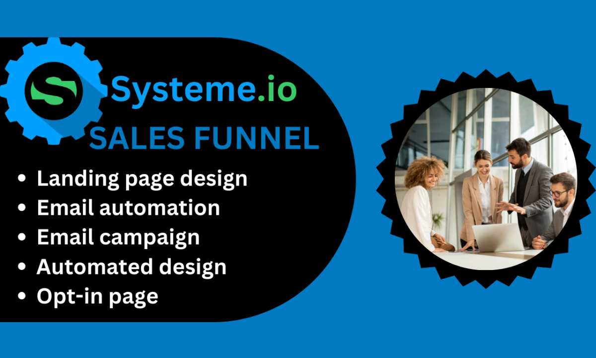 I will design systeme io landing page, sales funnel set up systeme io sales funnelp