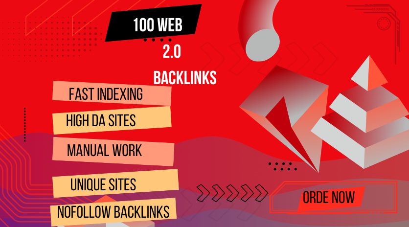 I Will Build 100 High-Quality Web 2.0 Backlinks to Enhance Your SEO for Just $20