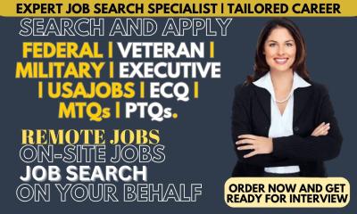 I Will Conduct a Federal Job Search and Submit Applications for Onsite and Remote USAJOBS Positions