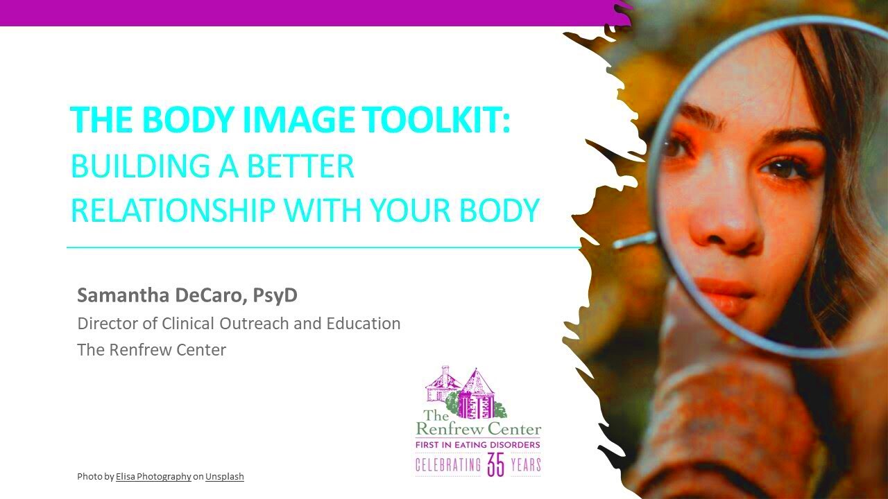 The Body Image Toolkit Building a Better Relationship with Your Body 