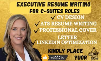 I Will Craft an Executive ATS Resume, Comprehensive Resume Writing, Cover Letter, and LinkedIn Profile