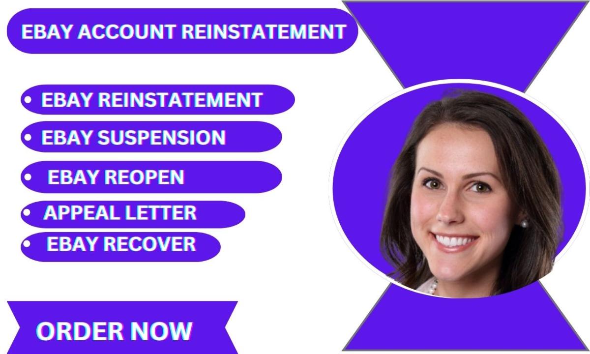 I will do eBay account reinstatement, eBay invoice, eBay reopen MC011