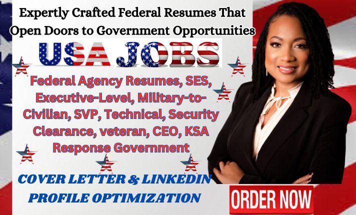 I Will Write Federal Agency Resume, SES, Military Transition, USAJobs, Security Clearance