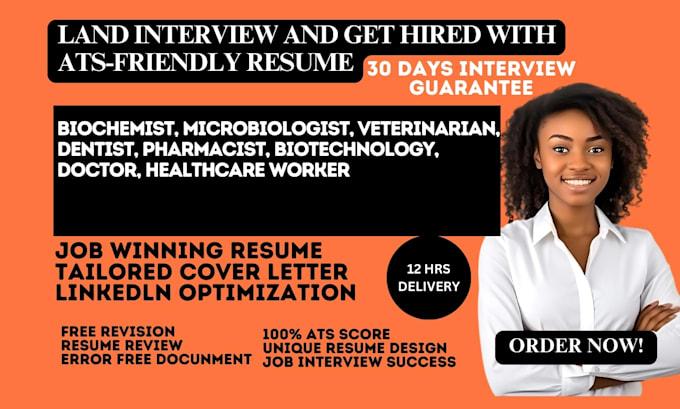 I Will Create Professional Resumes for Biochemists, Microbiologists, Veterinarians, Dentists, and Pharmacists