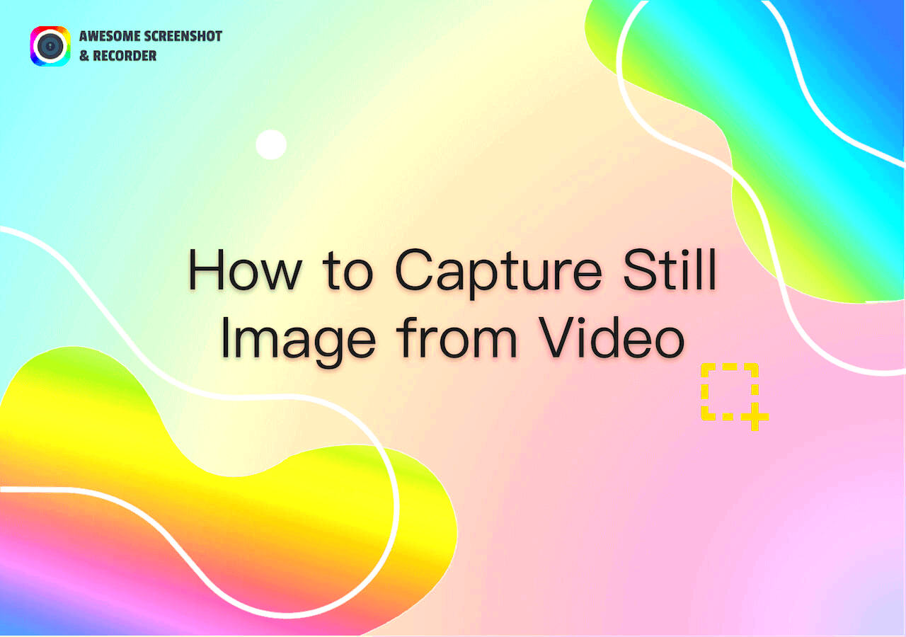 How to Capture Still Image from Video on WindowsMac