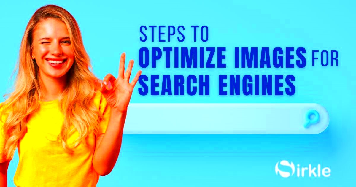 Steps to Optimize Images for Search Engines