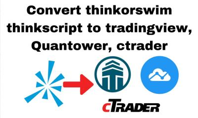 I Will Convert Thinkorswim Thinkscript to TradingView, Quantower, cTrader