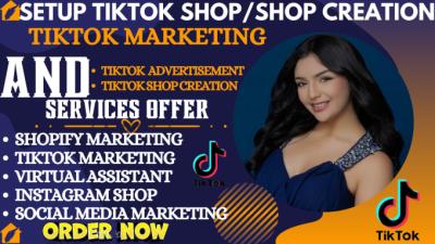 I Will Setup Your USA TikTok Shop, TikTok Marketing, TikTok Dropshipping & TikTok Shop Management