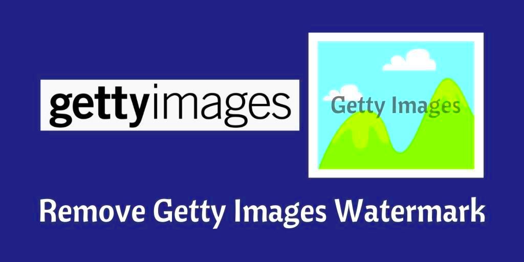 How to Remove Getty Images Watermark