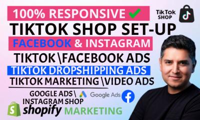 I Will Set Up TikTok Shop, TikTok Ads, Dropshipping, TikTok Shop Marketing & Instagram Shop