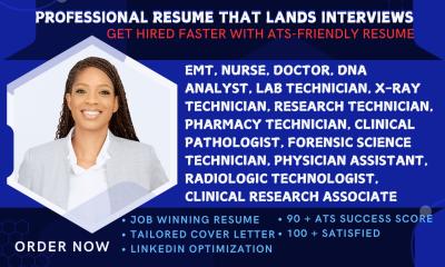 I Will Create an ATS-Optimized Resume for Lab Technicians, DNA Analysts, Pharmacy Technicians, and EMTs