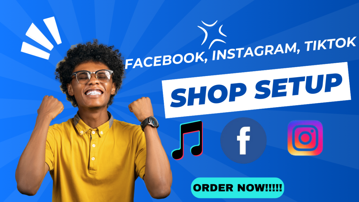 I Will Do Facebook, Instagram, TikTok Shop Setup with Complete Shopify Marketing