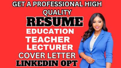 I Will Write Your Teacher, Adjunct, CV, Educational, Lecturer Resume and Cover Letter