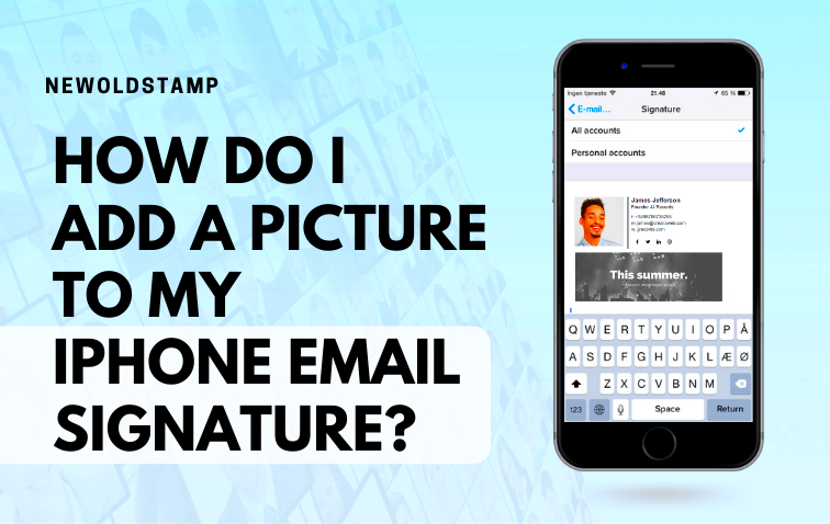 How Do I Add a Picture to My iPhone Email Signature  NEWOLDSTAMP