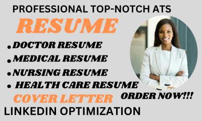 I Will Create Professional Medical Resumes for Healthcare Experts, Surgeons, Pharmacists, and Physicians