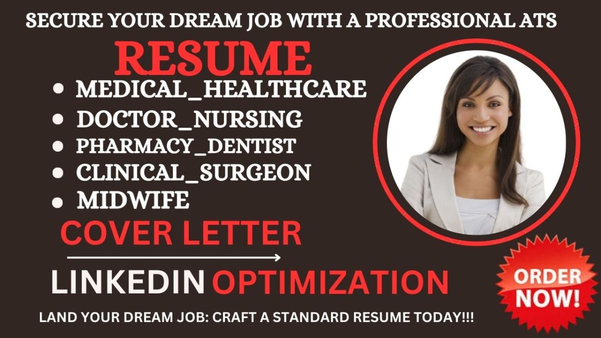 I Will Craft Healthcare, Medical, Doctor, Nursing, Pharmacy, Dentist Resume