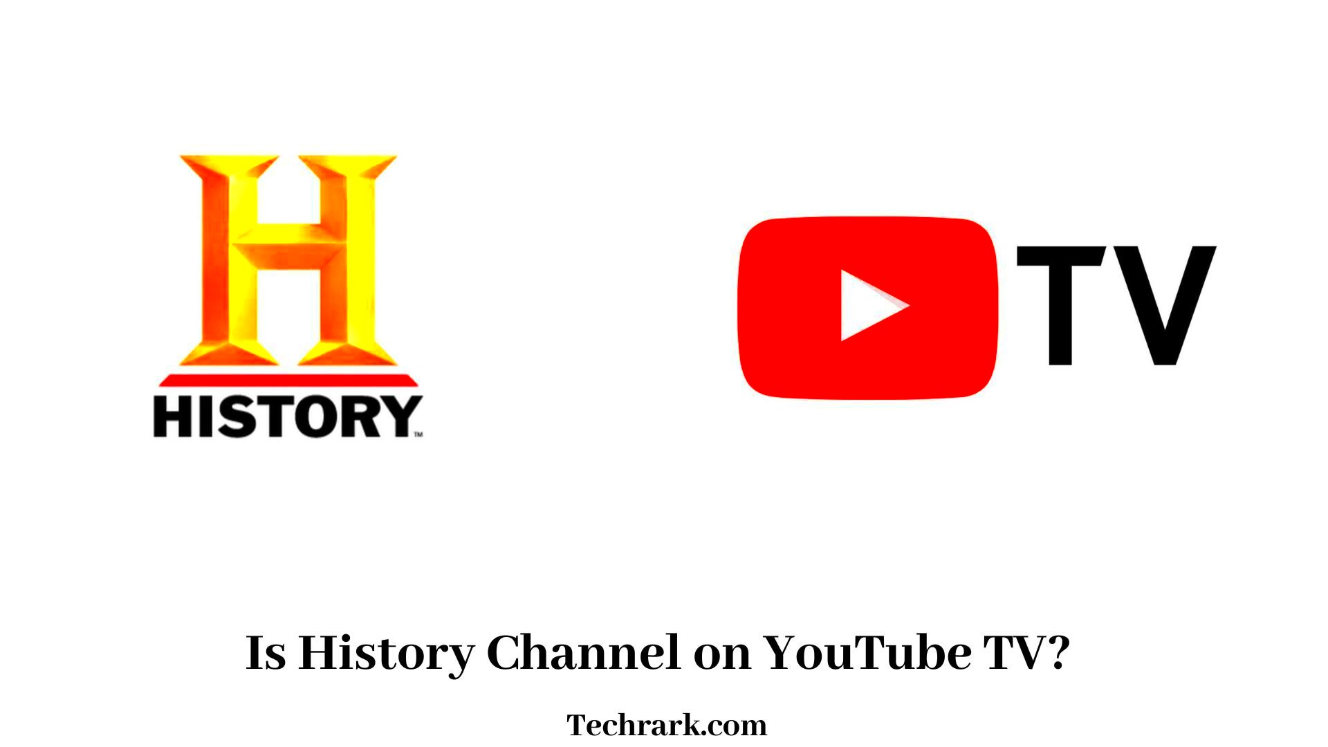 Is History Channel on YouTube TV