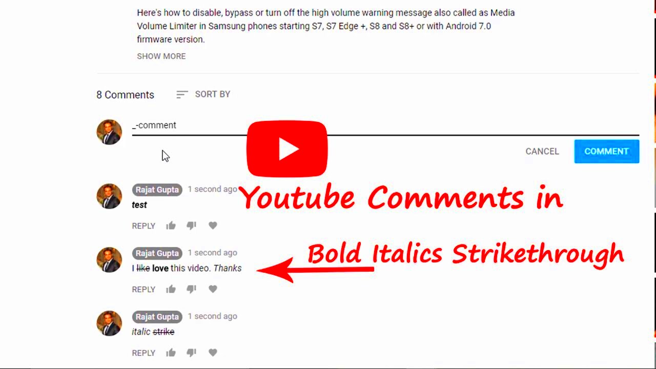 How to Comment in Youtube in Bold Italics and Strikethrough Formatting 