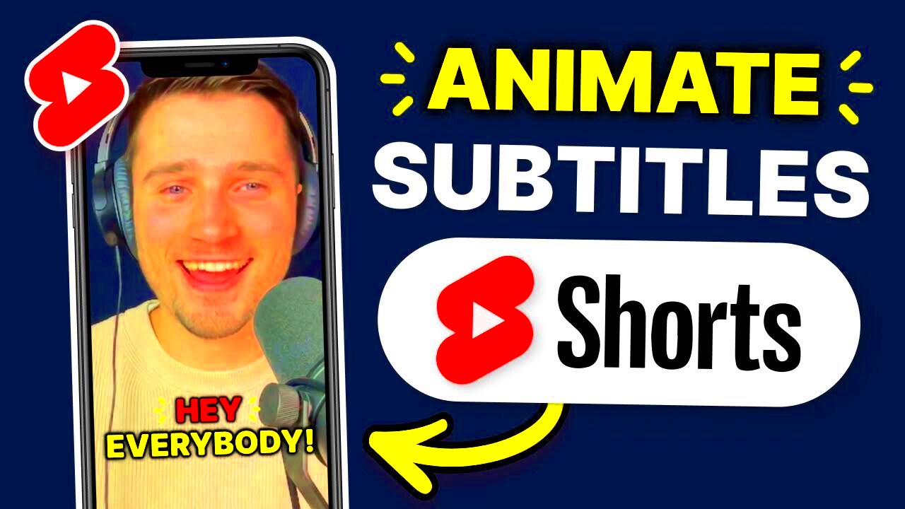 How to Add Animated Subtitles to YouTube Shorts  YouTube