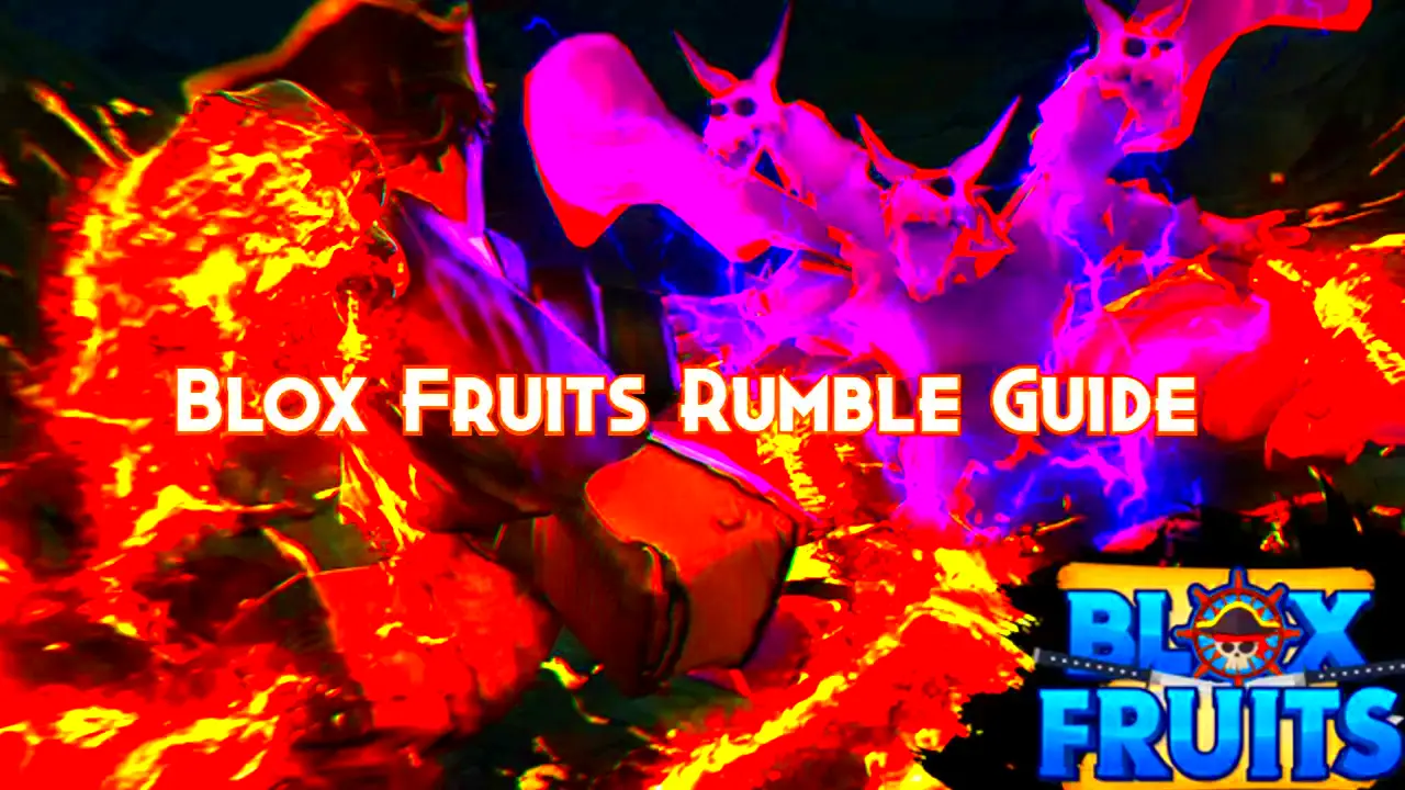 Blox Fruits Rumble Guide Tier and Combos  Pillar Of Gaming