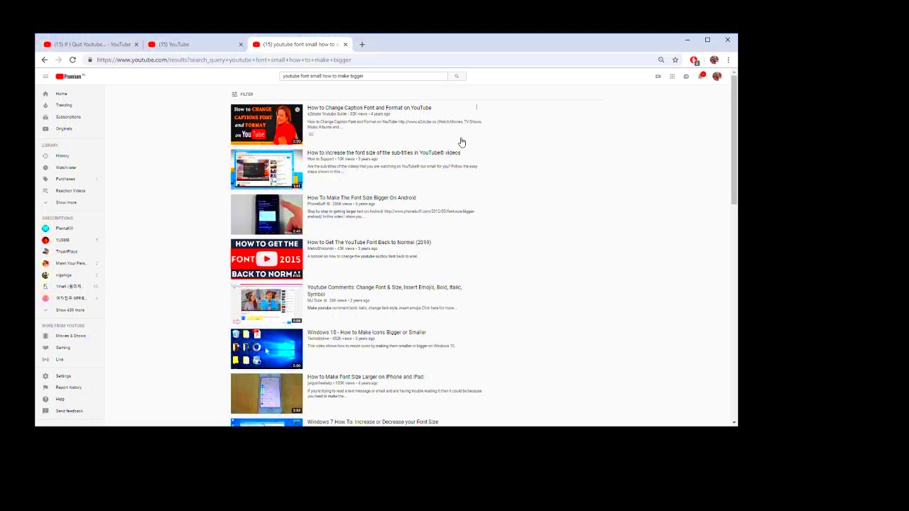 A possible way to fix if youtube font is too small or big  YouTube