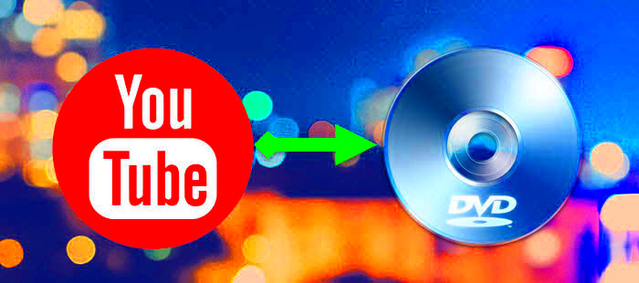 How to download and burn YouTube video to DVD to play on DVD Player