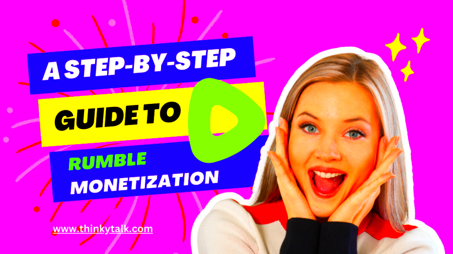 Best Way To Earn Money With Rumble Monetization  2023 full Guide 