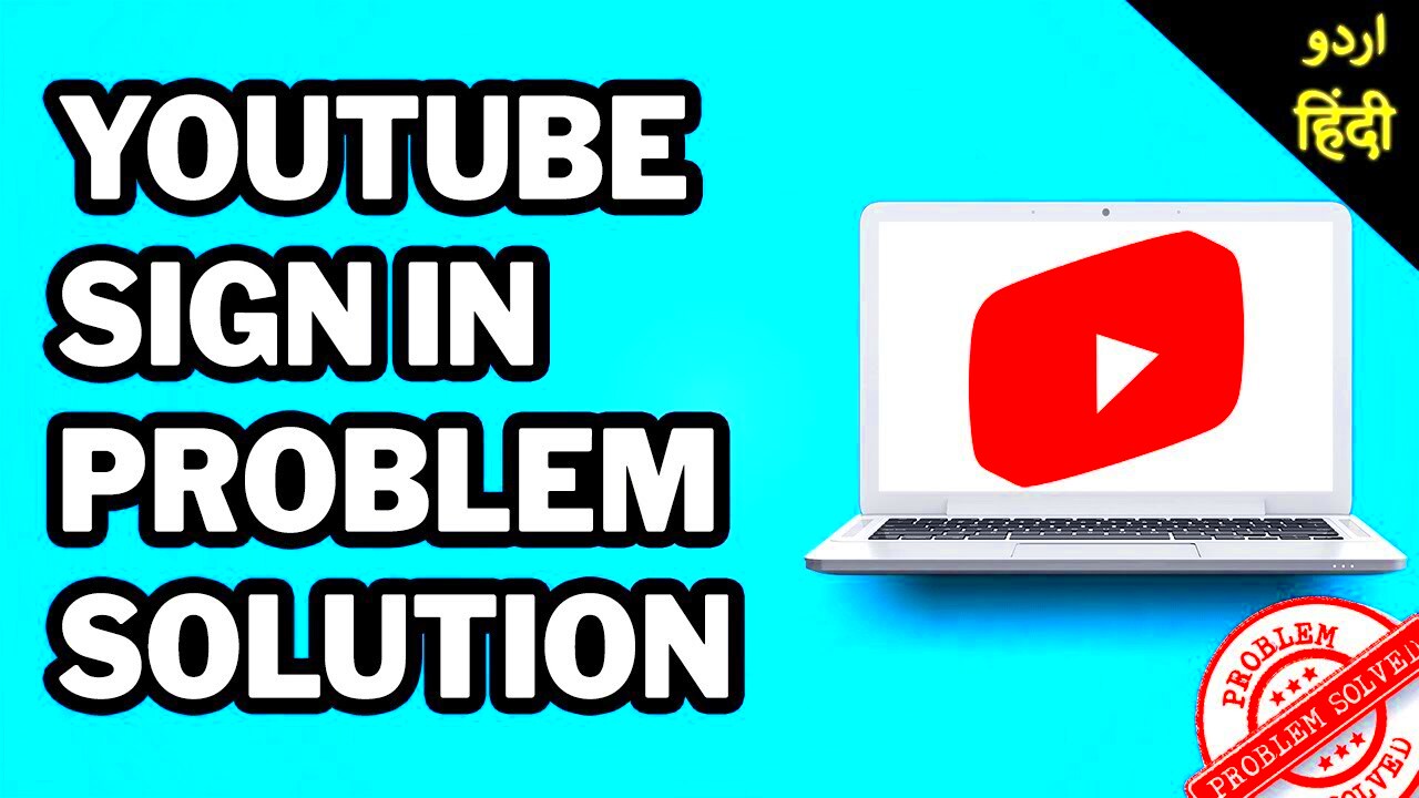 YouTube Sign in Problem  Cant login to your YouTube account FIXED 