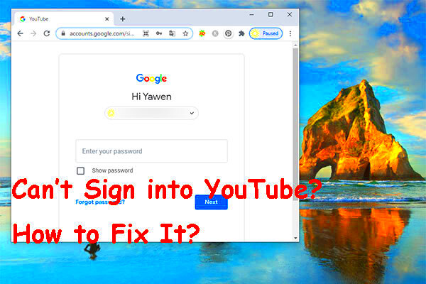 What to Do If You Cant Sign into YouTube  MiniTool