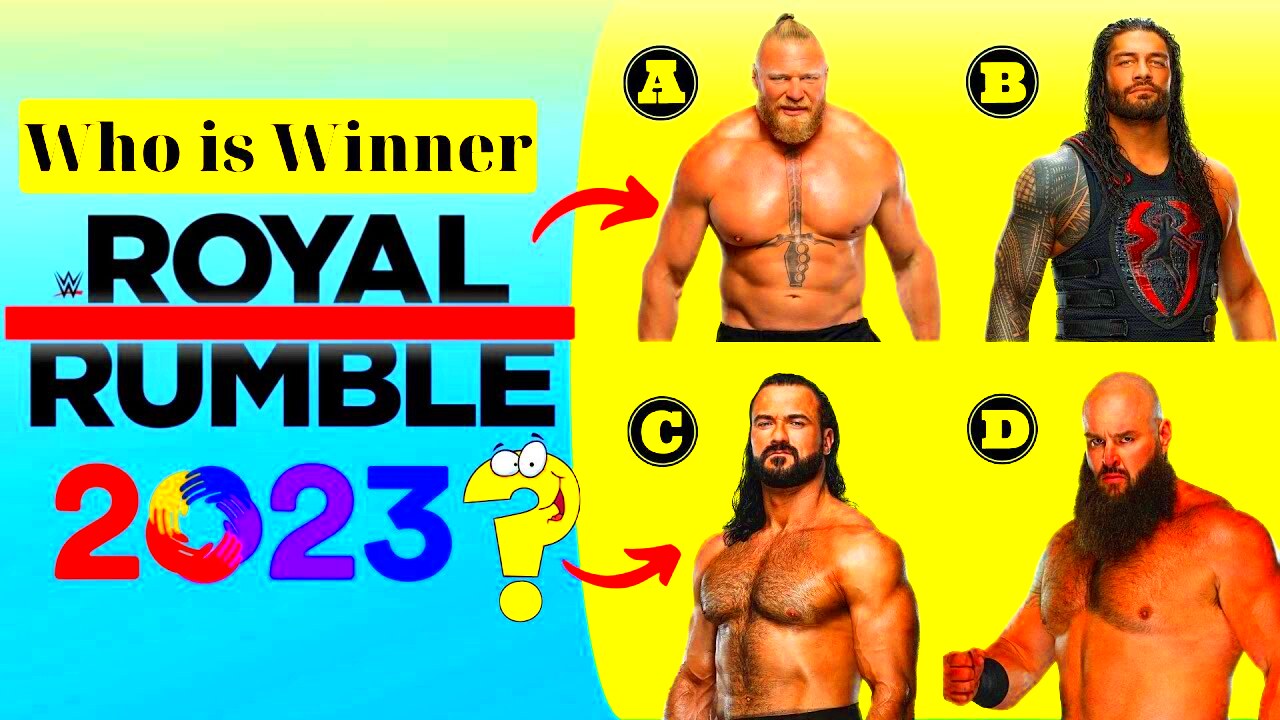 WWE Quiz  Can You Guess the Royal Rumble Winner in Every Year   YouTube