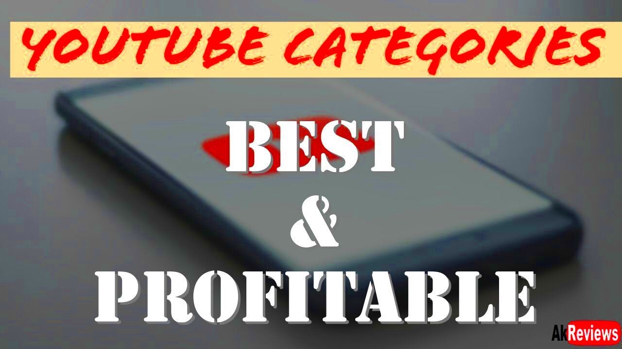 Best Categories for YouTube Channel 2019  YouTube creators Motivation 