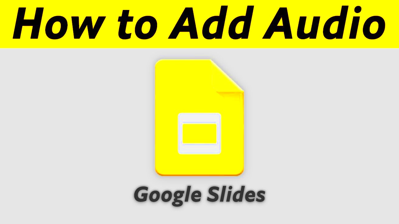 How To Add Audio To Google Slides  YouTube