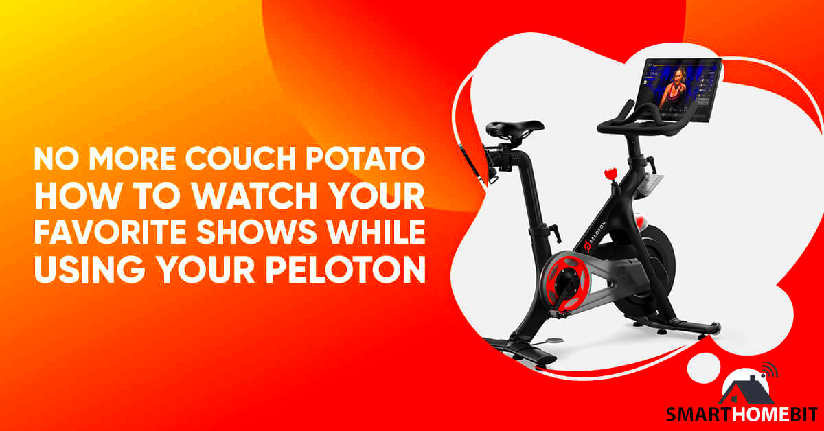 Can You Watch TV on Your Peloton Yes Heres How  SmartHomeBit