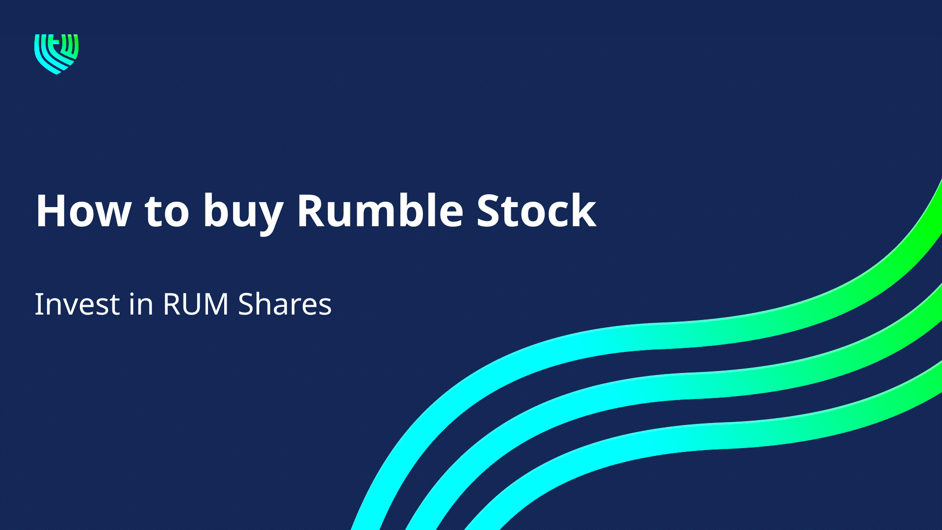 How to buy Rumble Stock Invest in RUM Shares 2024