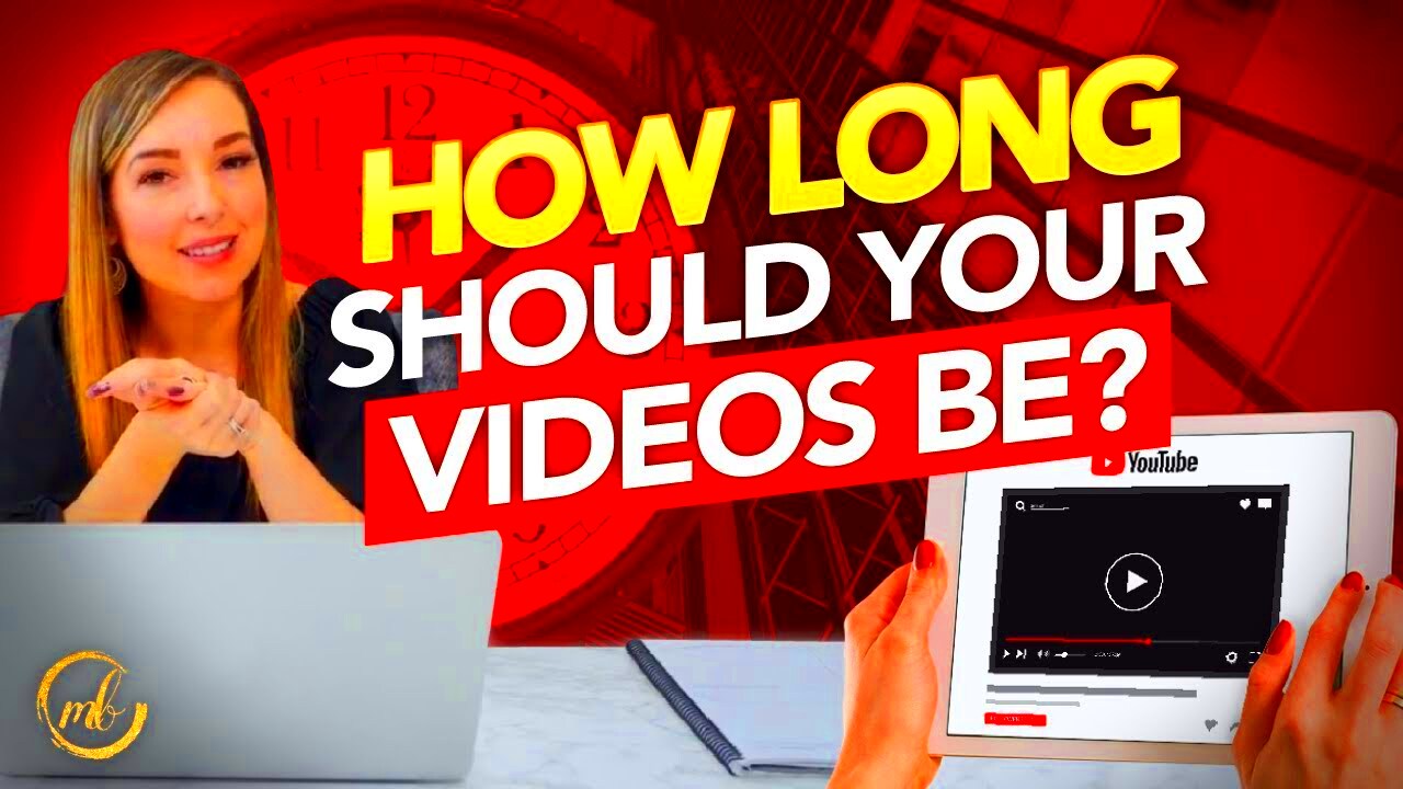 How Long Should Your Videos Be Youtube Video Length  YouTube