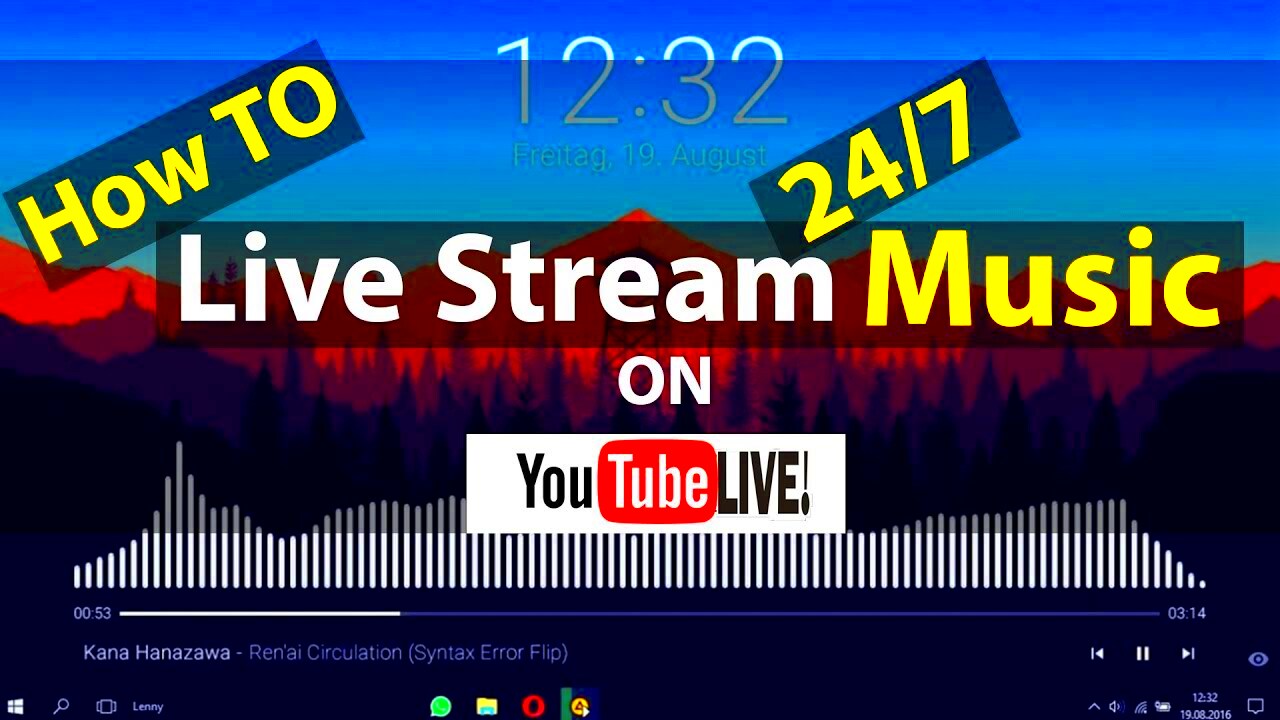 How To Streaming 247 Music On YouTube Live With OBS Studio Full 