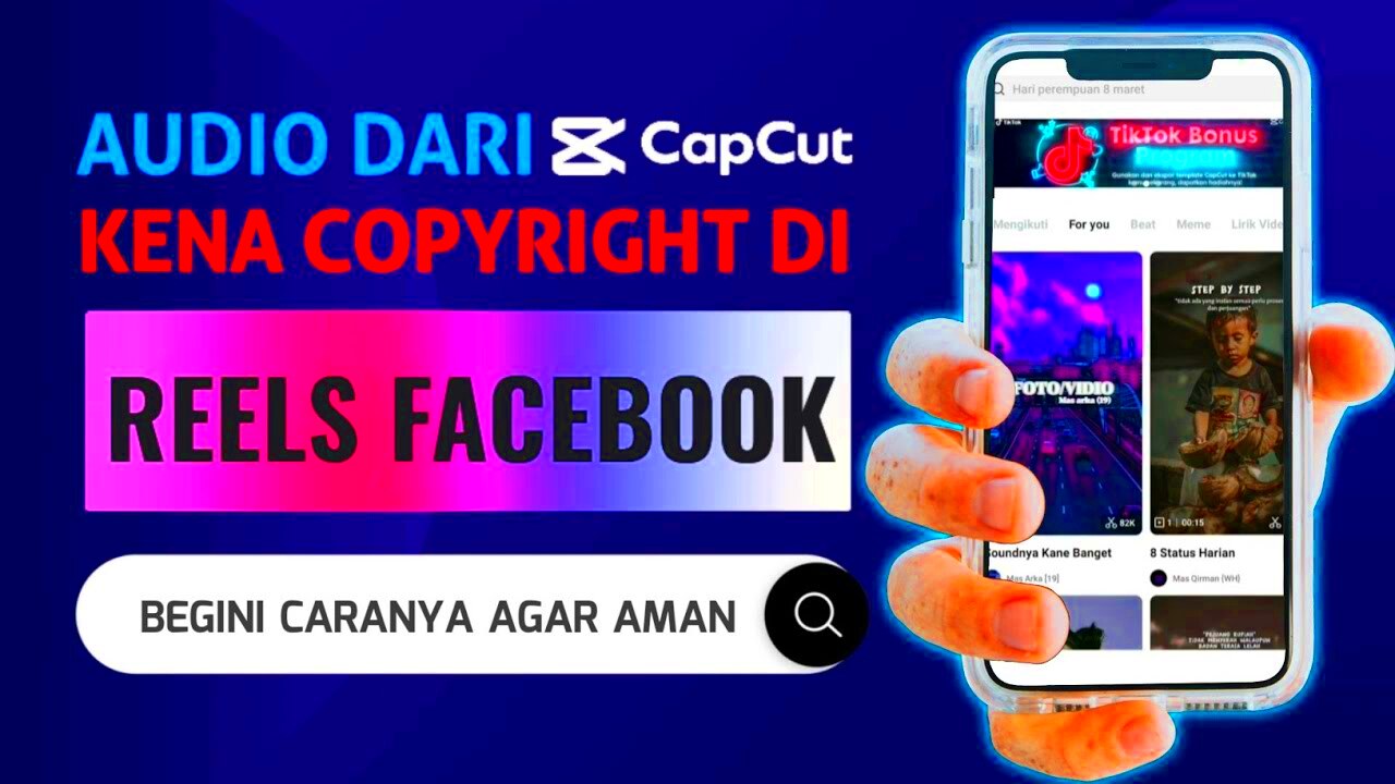 APAKAH MUSIK DI CAPCUT BEBAS COPYRIGHT CARA UPLOAD REELS FB DARI 