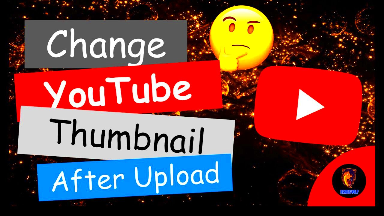 How To Change YouTube Thumbnail After Upload  YouTube