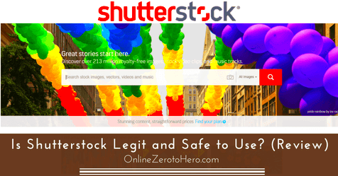 Is Shutterstock Legit and Safe to Use Shutterstock Review