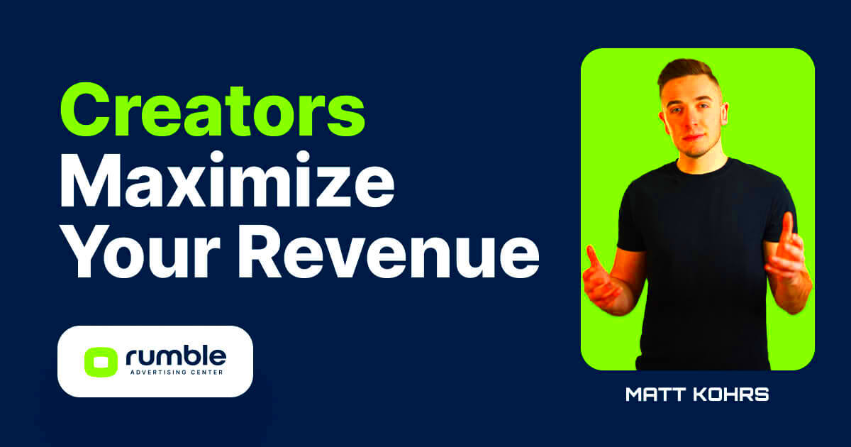 Creators on Rumble  Maximize Revenue  Join a Platform That Supports 