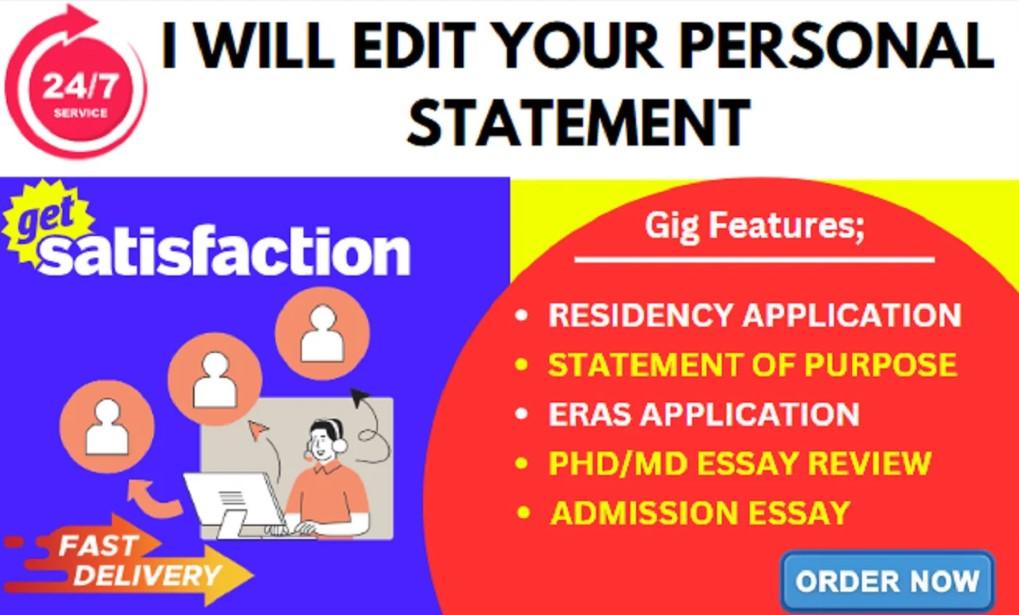 I Will Expertly Edit Your PhD Personal Statement for ERAS Residency, Medical School, and Admission Essays