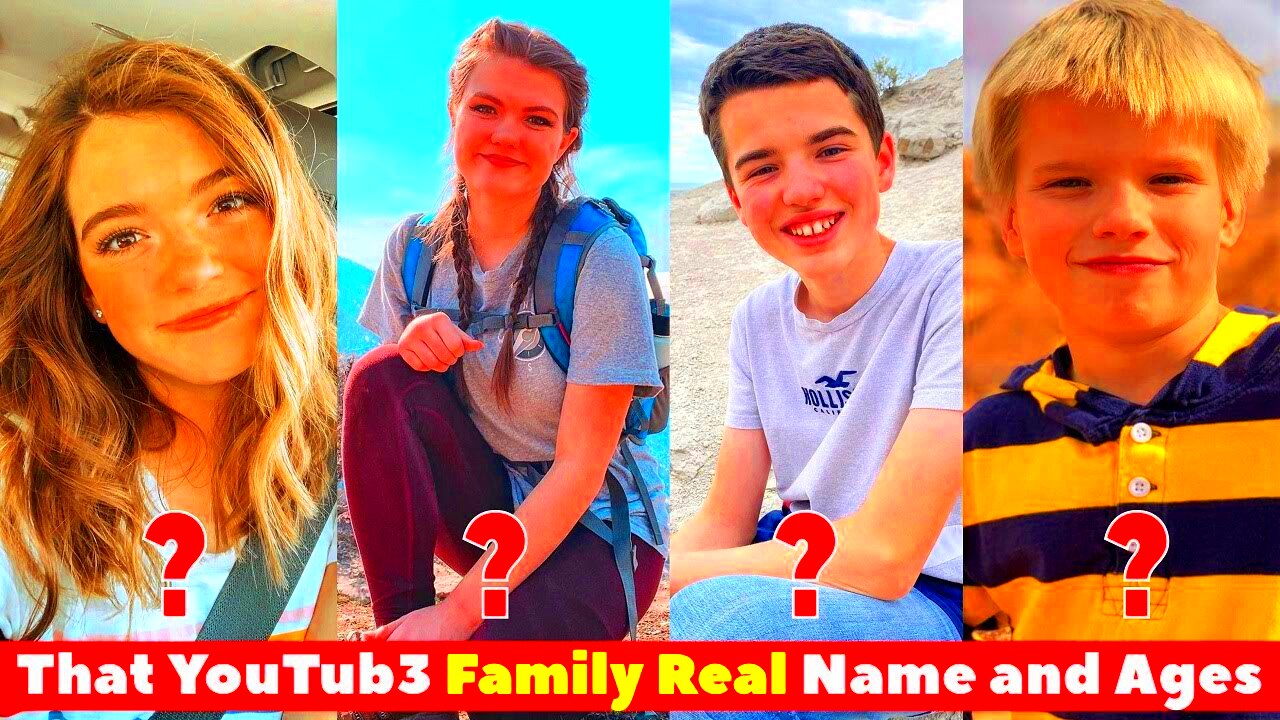 That YouTub3 Family Real Name and Ages 2022  YouTube