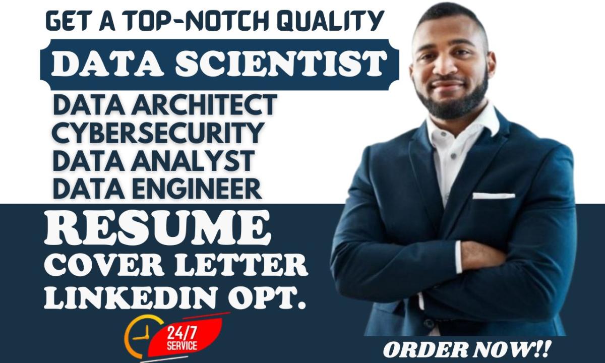 I Will Craft a Professional Resume for Data Scientists, Business Analysts, Data Analysts, and Cybersecurity Experts