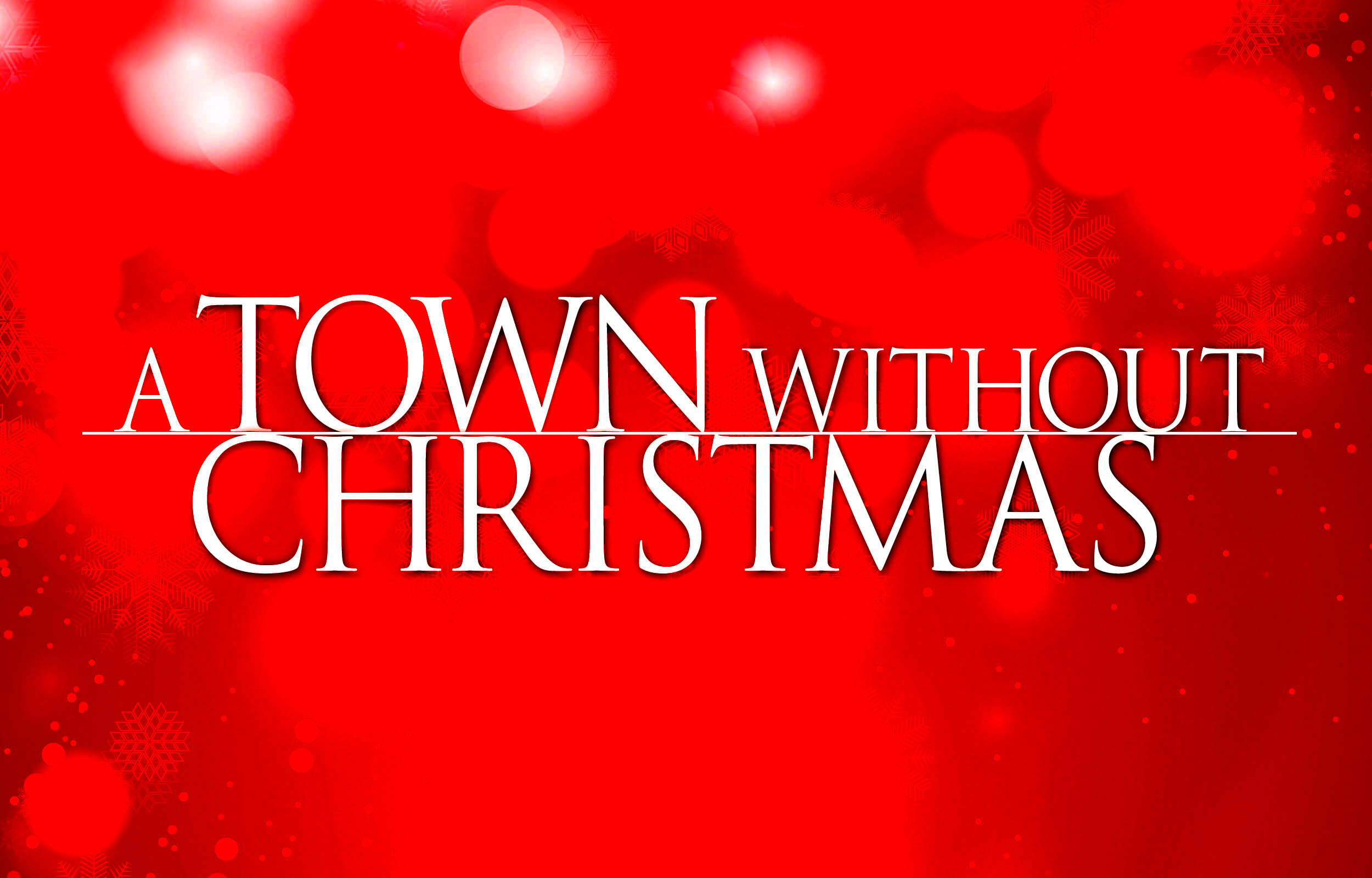 A Town Without Christmas