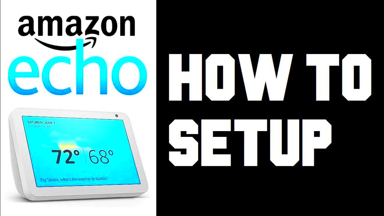 How To Setup Echo Show 8  How To Setup Echo Show 5 Smart Display 