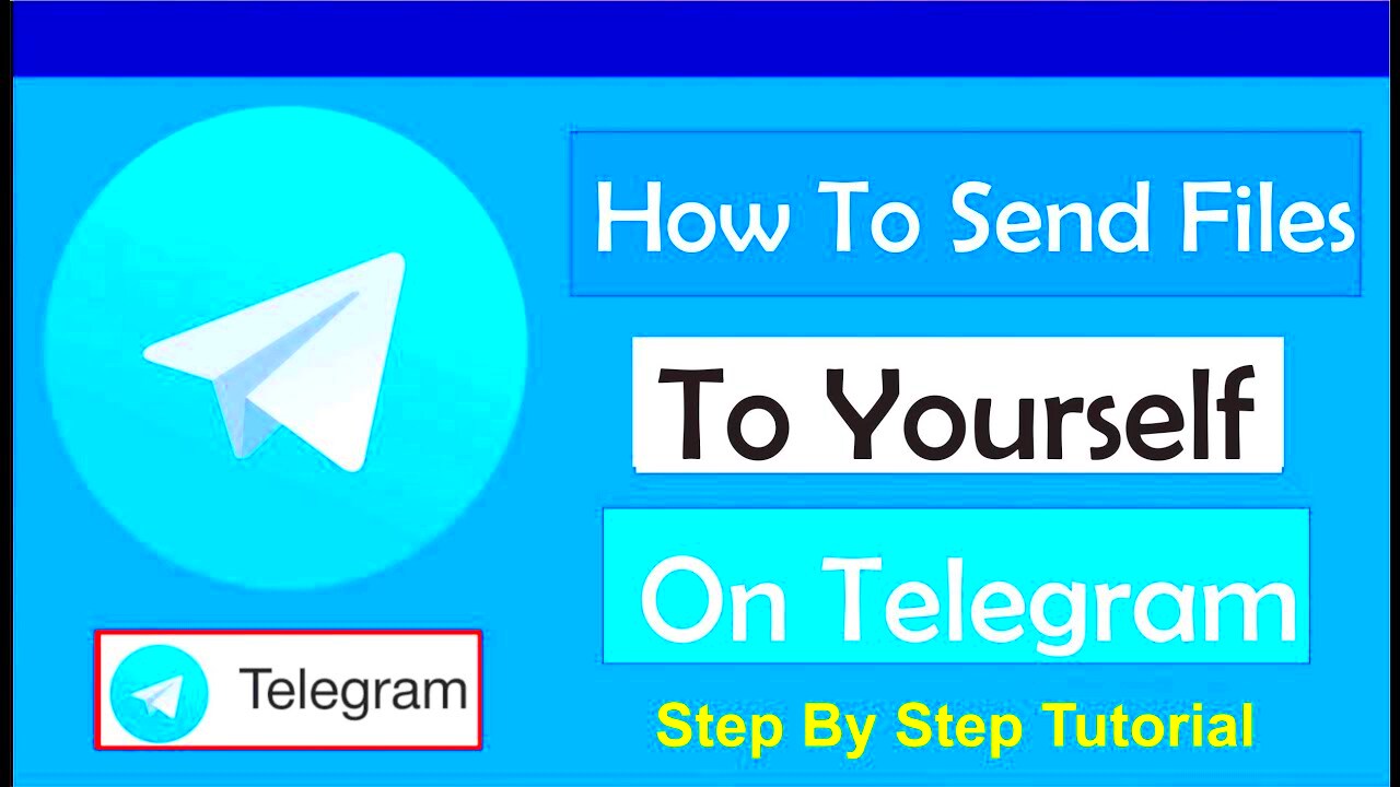 How To Send Files To Yourself On Telegram  YouTube