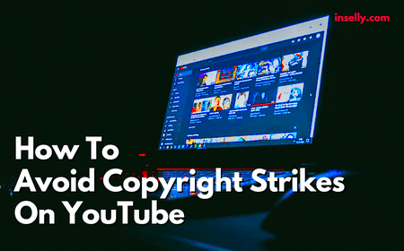 How Can I Avoid Copyright Strikes On YouTube