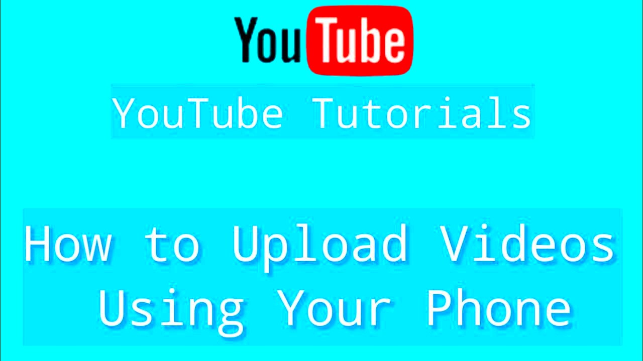 How to Upload Videos on YouTube Using Your Phone  Tutorial For 