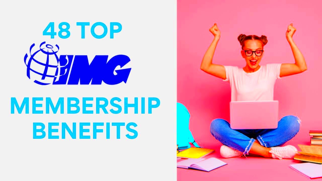 48 TOP IMG MEMBERSHIP BENEFITS  YouTube