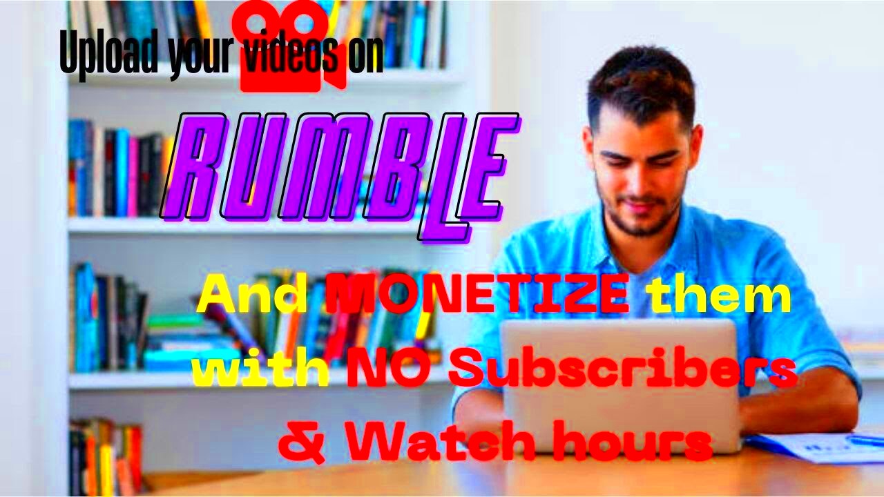 How to Monetize your videos on Rumble  Must watch  YouTube